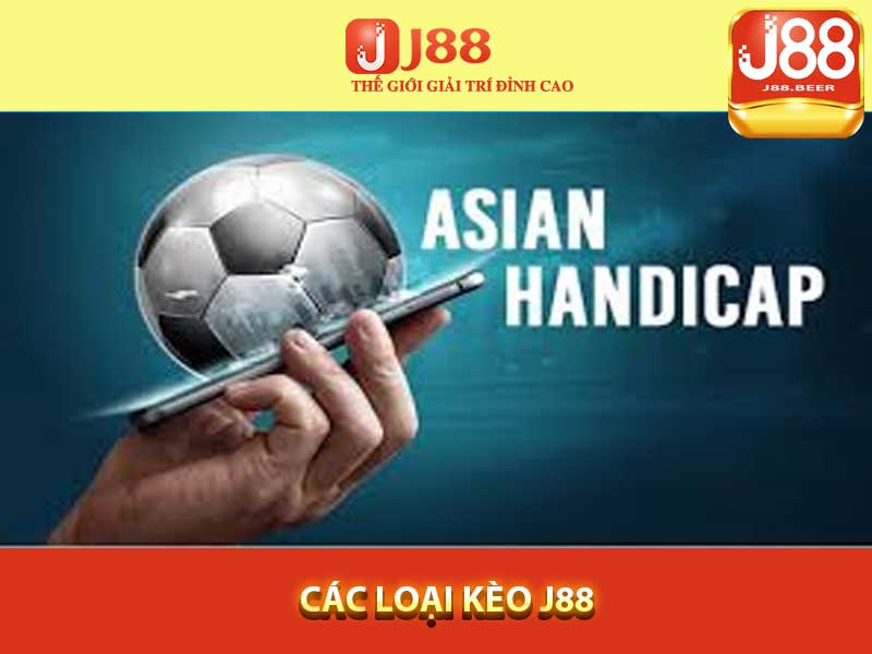 J88-các loại kèo