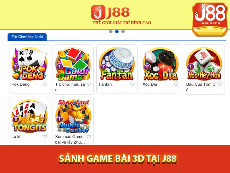 Sảnh Game Bài 3D tại J88