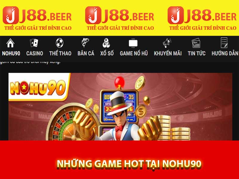 Những game hot tại nohu90